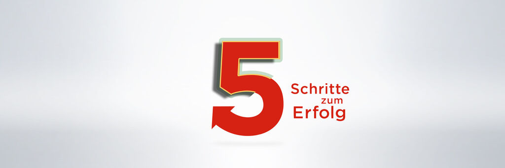 Zahl 5 in Rot, umgeben von einem weißen Hintergrund mit dem Text "Schritte zum Erfolg" darunter