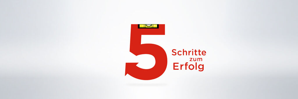 Grafik mit der Zahl 5 in Rot und dem Text 'Schritte zum Erfolg' in Schwarz auf hellgrauem Hintergrund.