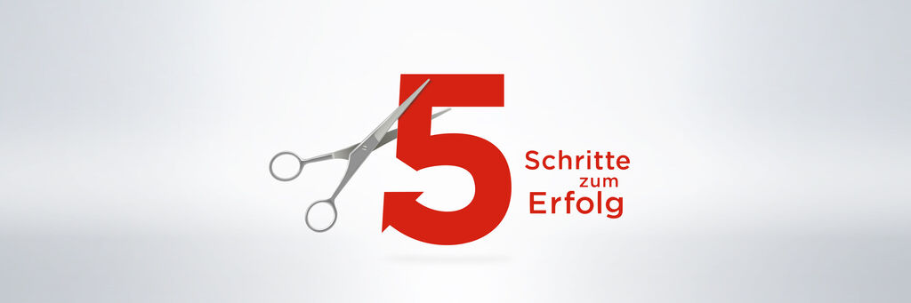 Die Zahl 5 in Rot mit Scheren-Symbol und Schriftzug "Schritte zum Erfolg".