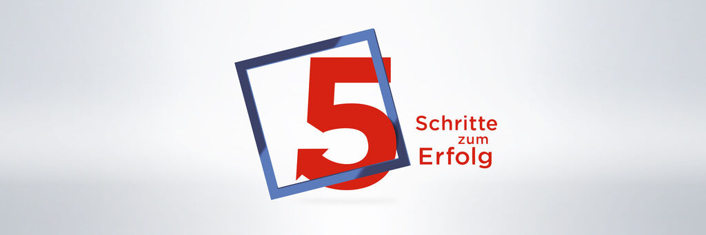 Die Zahl 5 in Rot umrahmt von einem blauen Rechteck, daneben der Text "Schritte zum Erfolg" in Rot.